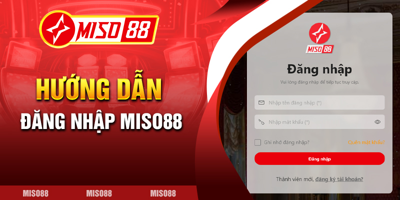 đăng nhập miso88